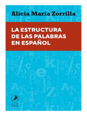 cover image of La estructura de las palabras en español